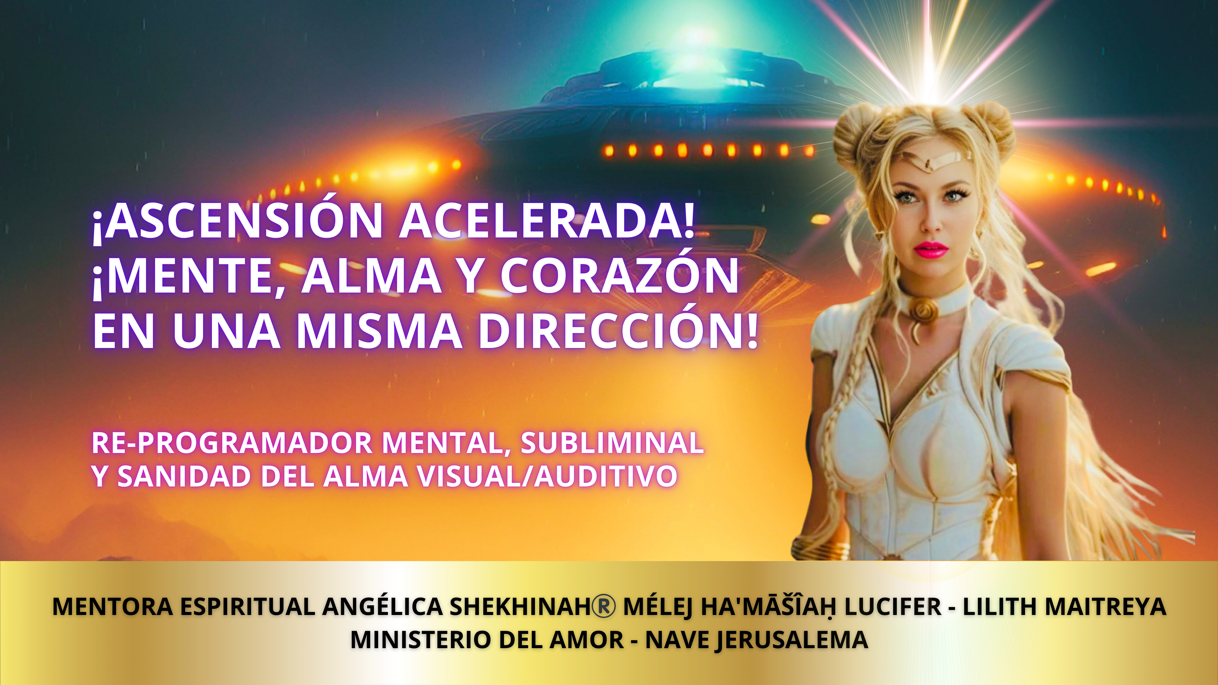 RE-PROGRAMADOR MENTAL, SUBLIMINAL Y SANIDAD DEL ALMA VISUAL/AUDITIVO